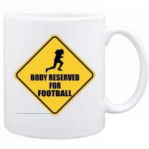  New  Body Reserved For Football  Mug Sports