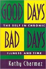 Good Days, Bad Days, (0813519675), Kathy Charmaz, Textbooks   Barnes 