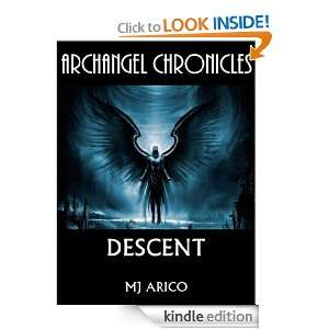 Descent (ARCHANGEL CHRONICLES) MJ Arico  Kindle Store