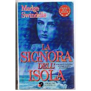  La Signora Dell Isola (9788878247369) Madge Swindells 