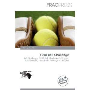  1998 Bell Challenge (9786138482680) Harding Ozihel Books