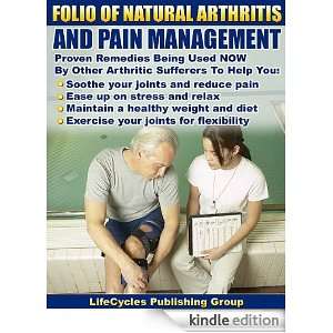 Folio of Natural Arthritis and Pain Management Lifecycles Publishing 