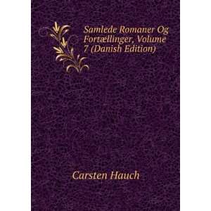   llinger, Volume 7 (Danish Edition) Carsten Hauch  Books