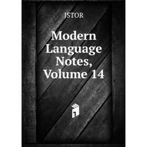  Modern Language Notes, Volume 14 JSTOR Books