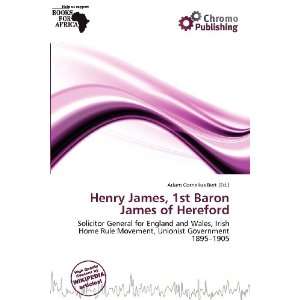   Baron James of Hereford (9786200800633) Adam Cornelius Bert Books