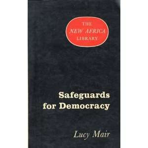  Safeguards for Democracy (The New Africa Library) Lucy 