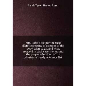   physicians ready reference list: Sarah Tyson Heston Rorer: Books
