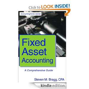 Fixed Asset Accounting Steven Bragg  Kindle Store