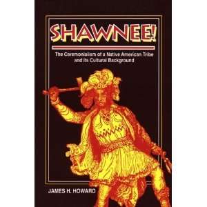   Native American Tribe [Paperback] James H. Howard Books