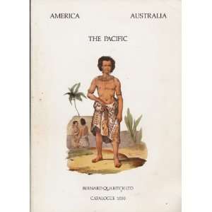     Australia   The Pacific. Catalogue 1050. Bernard Quaritch Books