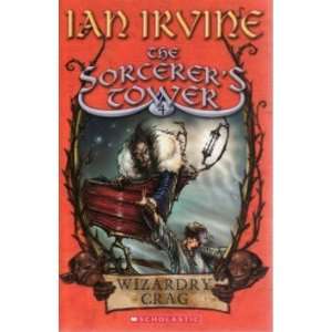  Wizardry Crag IAN IRVINE Books