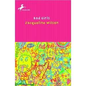  Bad Girls [Paperback] Jacqueline Wilson Books