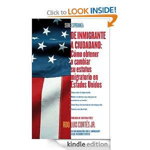   Simple Guide to US Immigration] (Esperanza) (Spanish Edition