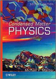 Condensed Matter Physics, (0470617985), Michael P. Marder, Textbooks 