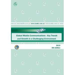 Global Mobile Communications   Key Trends and Growth in a Challenging 