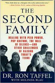 Second Family Dealing with Peer Power, Pop Culture, the Wall of 