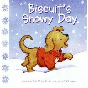 Biscuits Snowy Day[ BISCUITS SNOWY DAY ] by Capucilli, Alyssa Satin 