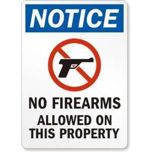  Notice No Firearms Allowed On This Property (with graphic 