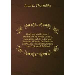   Del Sur, Issue 3 (Spanish Edition) Juan L. Thorndike Books