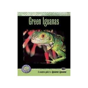    Top Quality Complete Herp Care   Green Iguanas