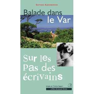  balade dans le Var (9782912319449): Books