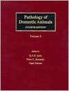 Pathology of Domestic Animals Volume 3, (0123916070), K. V. Jubb 