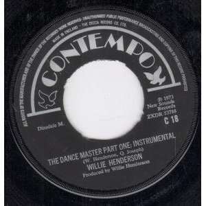  DANCE MASTER 7 INCH (7 VINYL 45) UK CONTEMPO 1973 WILLIE 