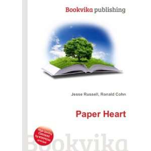  Paper Heart Ronald Cohn Jesse Russell Books