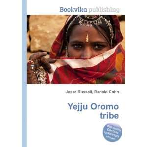  Yejju Oromo tribe Ronald Cohn Jesse Russell Books