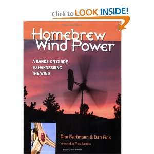  Homebrew Wind Power [Paperback]: Dan Bartmann: Books