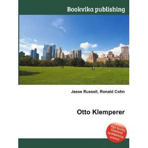  Otto Klemperer Ronald Cohn Jesse Russell Books