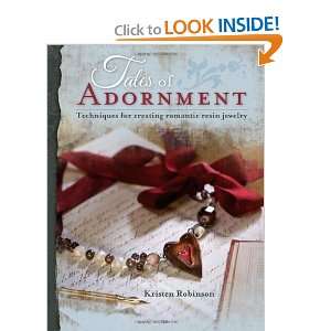  Tales of Adornment [Paperback] Kristen Robinson Books