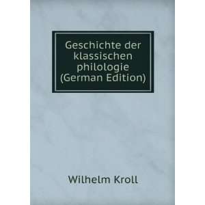   philologie (German Edition) Wilhelm Kroll  Books