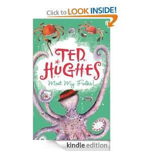Meet My Folks!: Ted Hughes:  Kindle Store