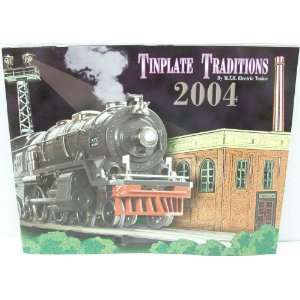   : MTH 2004 Tinplate Traditions O Scale Product Catalog: Toys & Games