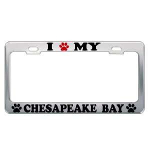  I LOVE MY CHESAPEAKE BAY Dog Pet Auto License Plate Frame 
