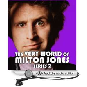   World of Milton Jones Series 2, Part 1 (Audible Audio Edition) BBC