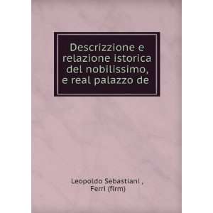   palazzo de . Ferri (firm) Leopoldo Sebastiani   Books