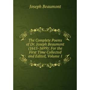  The Complete Poems of Dr. Joseph Beaumont (1615 1699) For 