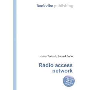  Radio access network Ronald Cohn Jesse Russell Books
