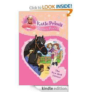 Katie Prices Perfect Ponies The New Best Friend (My Perfect Pony 