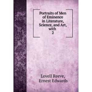   , Science, and Art, with . 2: Ernest Edwards Lovell Reeve: Books