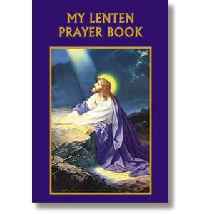  My Lenten Prayer Book (LS006)   Paperback: Everything Else