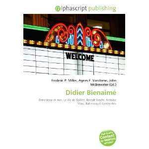  Didier Bienaimé (French Edition) (9786134317238) Books