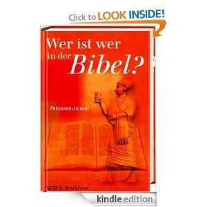 Wer ist wer in der Bibel? (German Edition): SCM R. Brockhaus:  
