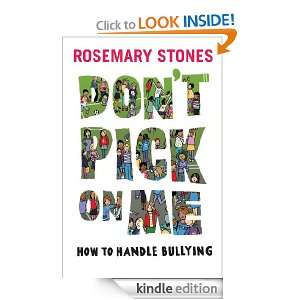 Dont Pick On Me Rosemary Stones  Kindle Store