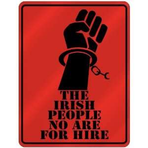  New  The Irish People No Are For Hire  Ireland Parking 