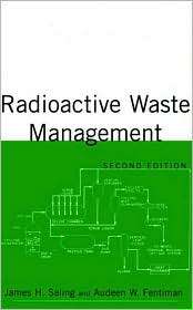 Radioactive Waste Management, (1560328428), James Saling, Textbooks 