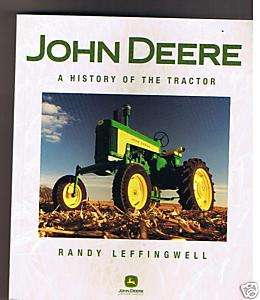 John Deere A History of the Tractor s/c Book GREAT!  