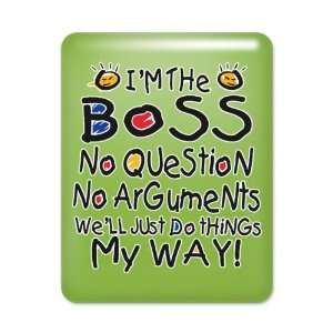  iPad Case Key Lime Im The Boss Well Just Do Things My 